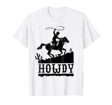 Load image into Gallery viewer, Howdy Fun Cowboy Riding Horse T-Shirt
