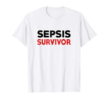 Load image into Gallery viewer, Sepsis Survivor Shirt Sepsis Awareness T-shirt
