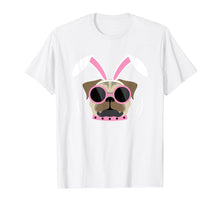 Load image into Gallery viewer, Pugs Bunny T-Shirt Happy Easter Puggy Shirt Pug Lover Gift

