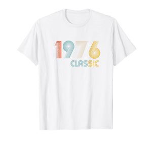 Classic Made In 1976 T-Shirt 43rd Birthday Gift