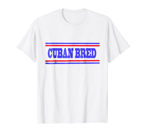 Cuban Bred T-Shirt