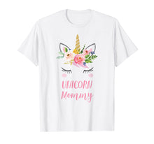 Load image into Gallery viewer, Cute Unicorn Mommy Shirt, Unicorn Mom Gift
