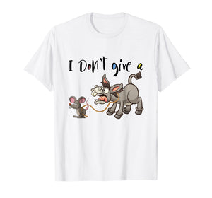 I Don't Give a Rat's Ass Funny Joke Tshirt