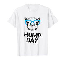 Load image into Gallery viewer, Hump day funny T shirt of Camel with glasses for Wednesdays
