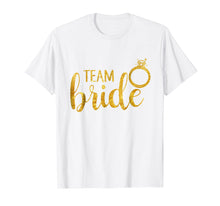 Load image into Gallery viewer, Bachelorette Party Matching Shirt, Womens Team Bride T-Shirt
