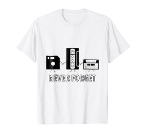 Funny Geek Retro 90s T-Shirt: Never Forget Nostalgia Shirt