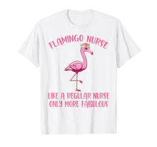 Load image into Gallery viewer, Pink Flamingo Nurse Shirt - Funny Flamingo Shirts
