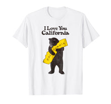 Load image into Gallery viewer, California - I Love You T-Shirt
