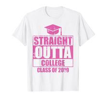 Load image into Gallery viewer, Funny Straight Outta College Graduation 2019 Graduates Gift T-Shirt
