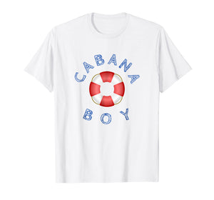 Funny Cabana Boy T-shirt Beach Pool Vacation Tee Shirt