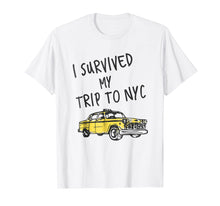 Load image into Gallery viewer, I Survived My Trip to NYC Travel T-shirt
