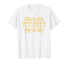 Load image into Gallery viewer, Henny T-Shirt
