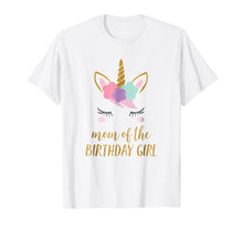 Load image into Gallery viewer, Mom of the Birthday Girl T-Shirt, Mom Birthday Party Shirt
