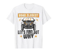 Load image into Gallery viewer, Funny Off Road 4x4 Driving Cool T Shirt For Jeep Lovers
