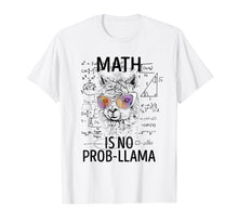 Load image into Gallery viewer, Math Is No Prob-Llama Funny Gifts TShirts
