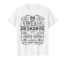 Load image into Gallery viewer, Made In 1929 90 Years Old Vintage 90th Birthday Gift T-Shirt
