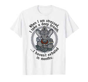 Funny Elephant Yoga T Shirt Buddha Stress Gift