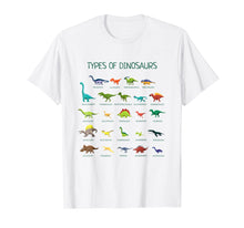 Load image into Gallery viewer, Types Of Dinosaurs T-Shirt Cute Dinosaur Tee
