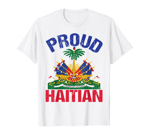 Haitian Proud to be Haiti Shirt