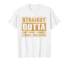 Load image into Gallery viewer, Straight Outta Copy Paper Tissues Pencils Glue Stick T-Shirt
