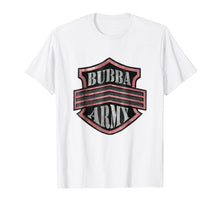 Load image into Gallery viewer, BUBBA ARMY tshirt
