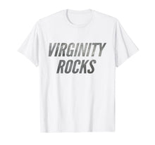 Load image into Gallery viewer, Virginity Rocks Funny Cool Letters Original No Sex T-Shirt
