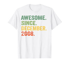 Load image into Gallery viewer, Awesome Since December 2008 11th Birthday 11 Yrs Old T-Shirt
