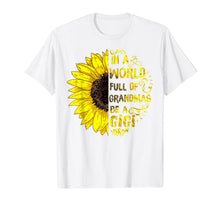 Load image into Gallery viewer, Womens In a World Full of Grandmas Be a Gigi Sunflower Tee
