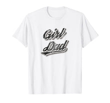 Load image into Gallery viewer, Vintage Girl Dad T-Shirt-185774
