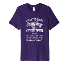 Load image into Gallery viewer, I Wanted To Go Jogging But Proverbs Tshirt Women Men Kids
