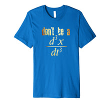 Load image into Gallery viewer, Don't Be a Jerk Equation Math Nerd T-shirt for Teachers
