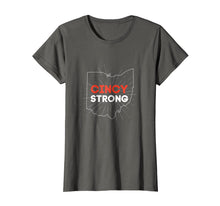 Load image into Gallery viewer, Cincy Strong T-Shirt, Cincinnati Shirt
