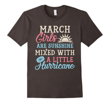 Load image into Gallery viewer, March Girls T-Shirt Funny March Facts Girl Sayings
