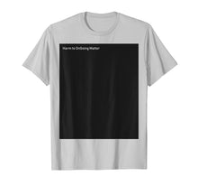 Load image into Gallery viewer, Harm to Ongoing Matter
