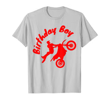 Load image into Gallery viewer, Dirt Bike Motocross Rider B-day Boy Extreme Birthday Shirt
