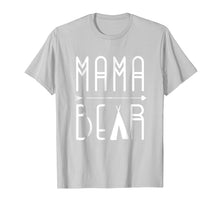 Load image into Gallery viewer, Mama Bear Mom T-shirt Mother&#39;s day
