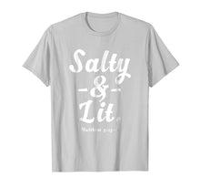 Load image into Gallery viewer, Salty &amp; Lit Christian T-Shirt
