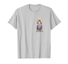 Load image into Gallery viewer, Jesus Divine Mercy T-Shirt Saint Faustina Catholic Prayer 01
