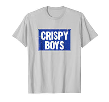 Load image into Gallery viewer, Crispy Boys Shirt, Funny Middle Class Drinking Shirt Gift
