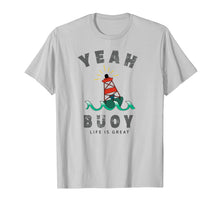 Load image into Gallery viewer, Fun Yeah Buoy T-Shirt
