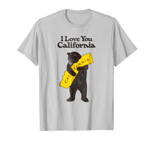 Load image into Gallery viewer, California - I Love You T-Shirt

