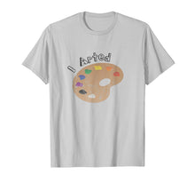 Load image into Gallery viewer, I Arted Dark T-Shirt
