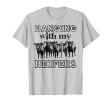 Load image into Gallery viewer, Funny Hanging With My Heifers T-Shirt Cattle Farmers Gift
