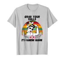 Load image into Gallery viewer, Grab Your Balls It's Canning Season T Shirt
