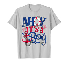 Load image into Gallery viewer, Ahoy It's A Boy - Gender Reveal or Baby Announcement Shirt
