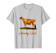 Load image into Gallery viewer, A REAL JERSEY GIRL - THE FAMILY HAS A COW FARM Tshirt
