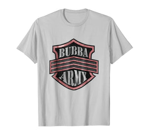 BUBBA ARMY tshirt