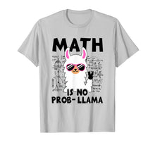 Load image into Gallery viewer, Perfect Math Llama Shirt Math Is No Prob Llama T-Shirt Gift T-Shirt
