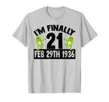 Load image into Gallery viewer, I'm Finally 21 Leap Year 84 Year Old Grandparents 84th Bday T-Shirt-1798293

