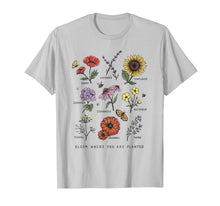 Load image into Gallery viewer, Bloom Where You Are Planted Botanican Flower Gift T-Shirt
